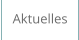 Aktuelles